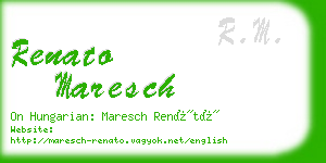 renato maresch business card